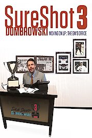 Sure Shot Dombrowski 3 poster