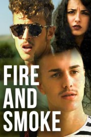 Fire and Smoke poster