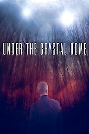 Under the Crystal Dome poster
