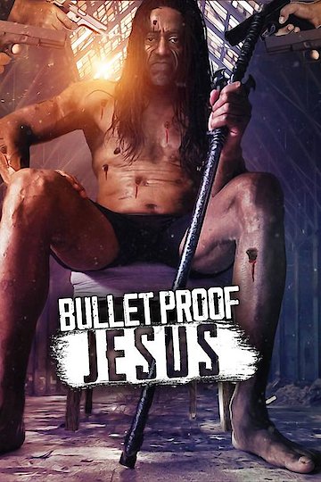 Bulletproof Jesus